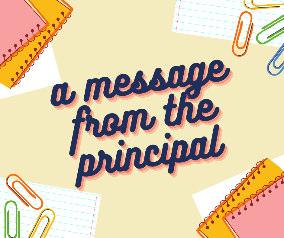 A Message from the Principal...
